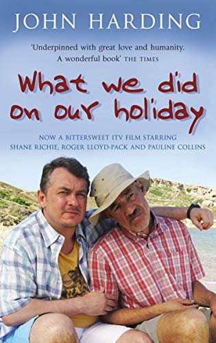 What We Did on Our Holiday by John Harding