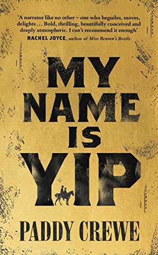 My Name is Yip by  Paddy Crewe