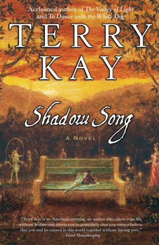 Shadow Song by Terry Kay