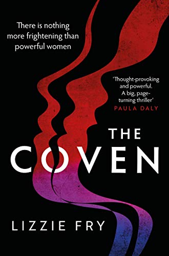 The Coven by  Lizzie Fry