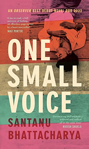 One Small Voice by  Santanu Bhattacharya