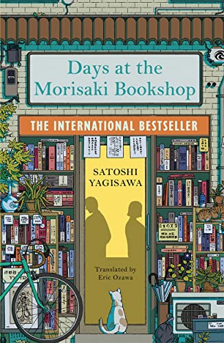 Days at the Morisaki Bookshop by  Satoshi Yagisawa