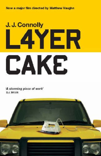 Layer Cake by John J Connolly