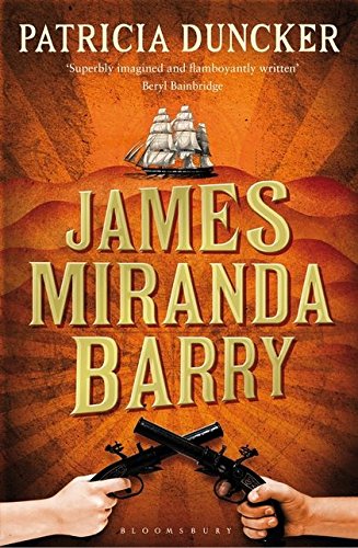 James Miranda Barry by Patricia Duncker