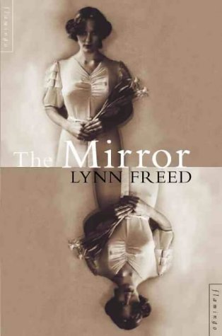 The Mirror by Lynne Freed