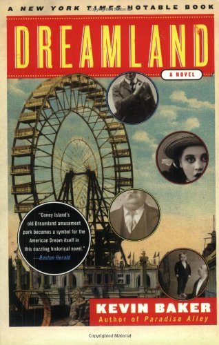 Dreamland by Kevin Baker