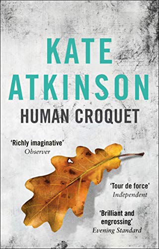 Human Croquet by Kate Atkinson