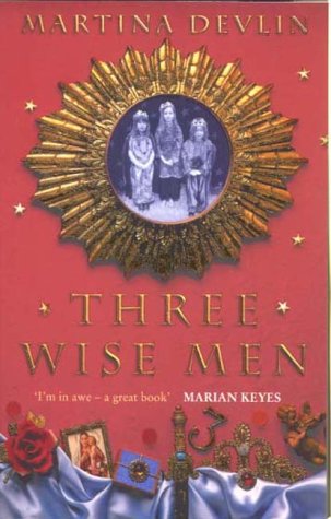 Three Wise Men by Martina Devlin