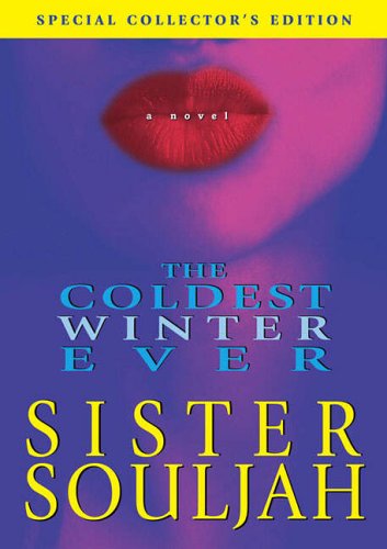 The Coldest Winter Ever by Sister Souljah