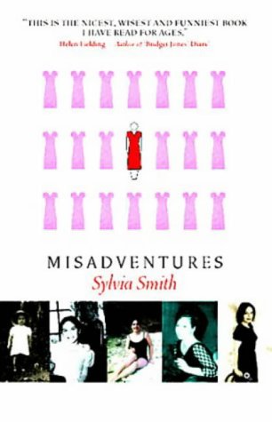 Misadventures by Sylvia Smith