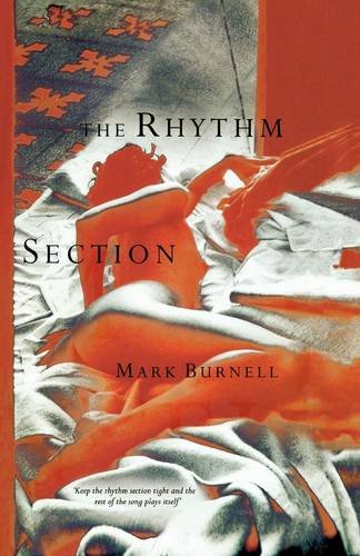 Rhythm Section by Mark Burnell