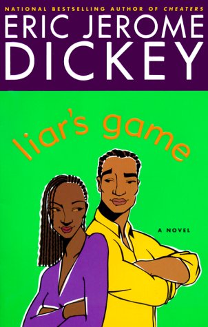 Liar's Game by Eric Dickey