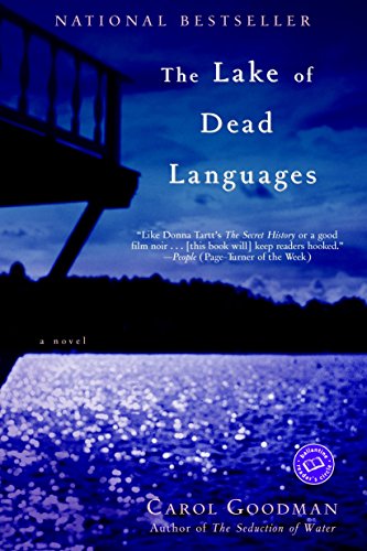 The Lake of Dead Languages by Carol Goodman