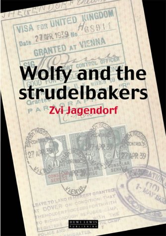 Wolfy and the Strudelbakers by Zvi Jagendorf