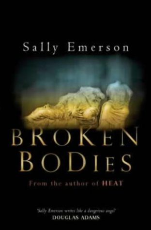Broken Bodies by Sally Emerson