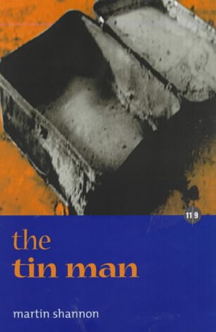 The Tin Man by Martin Shannon