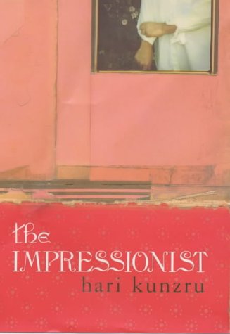 The Impressionist by Hari Kunzru