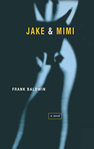 Jake and Mimi by Frank Baldwin