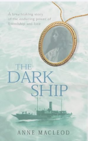 The Dark Ship by Anne Macleod