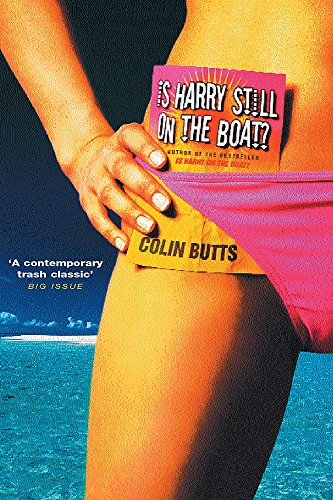 Is Harry Still on the Boat? by Colin Butts