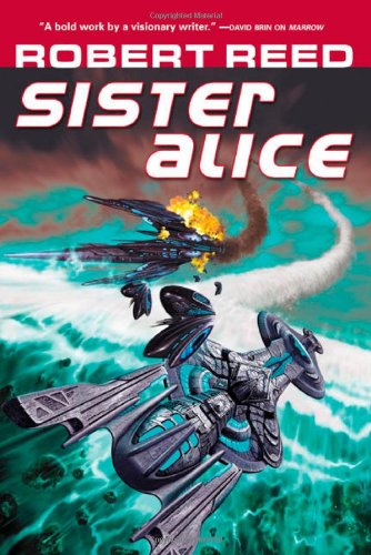Sister Alice by Robert Reed