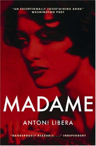 Madame by Antoni Libera