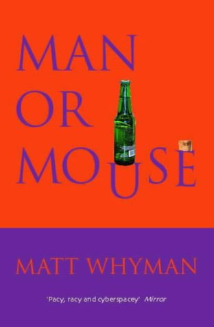 Man or Mouse by Matt Whyman