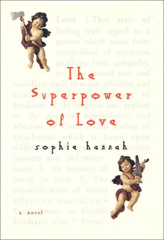 The Superpower of Love by Sophie Hannah