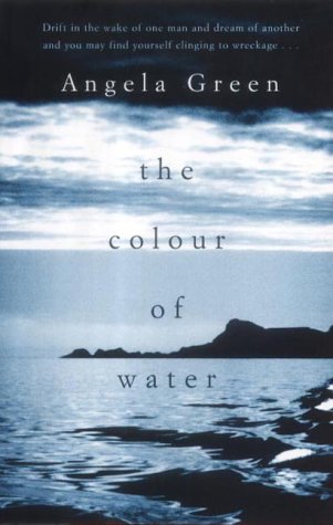 The Colour of Water by Angela Green