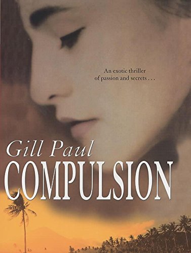Compulsion by Gill Paul