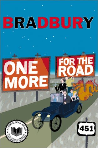One More for the Road by Ray Bradbury