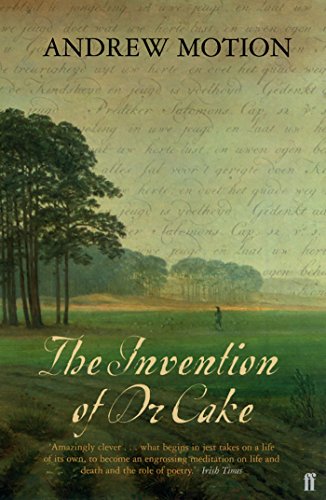 The Invention of Dr Cake by Andrew Motion