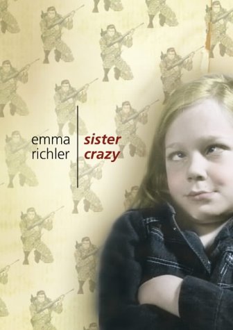 Sister Crazy by Emma Richler
