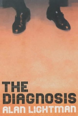 The Diagnosis by Alan Lightman