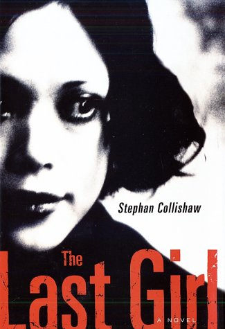 The Last Girl by Stephan Collishaw