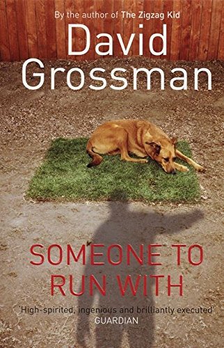 Someone to Run With by David Grossman