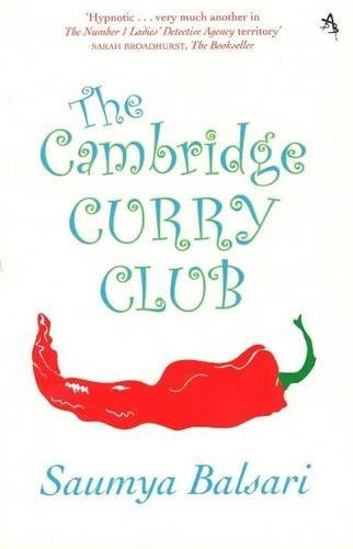 The Cambridge Curry Club by Saumya Balsari