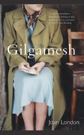 Gilgamesh by Joan London