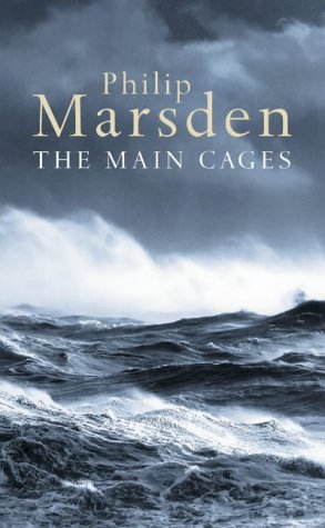 The Main Cages by Philip Marsden