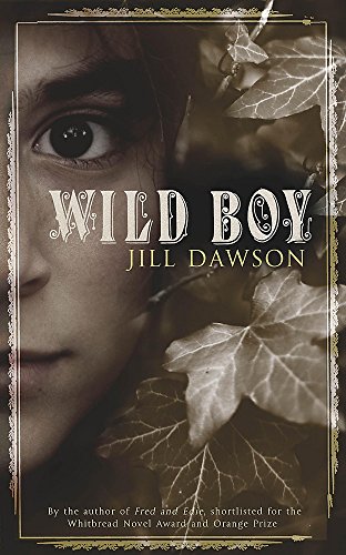 Wild Boy by Jill Dawson