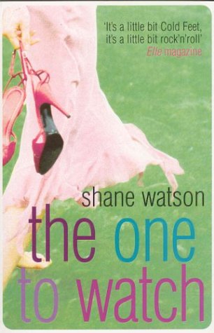 The One to Watch by Shane Watson