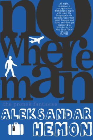 Nowhere Man by Aleksander Hemon