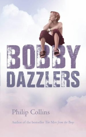 Bobby Dazzler by Philip Collins
