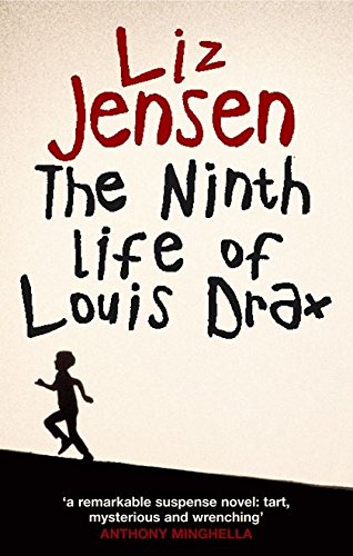 The Ninth Life of Louis Drax by Liz Jensen