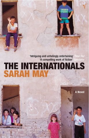 The Internationals by Sarah May
