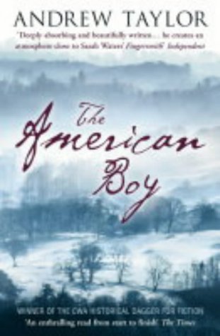 The American Boy by Andrew Taylor