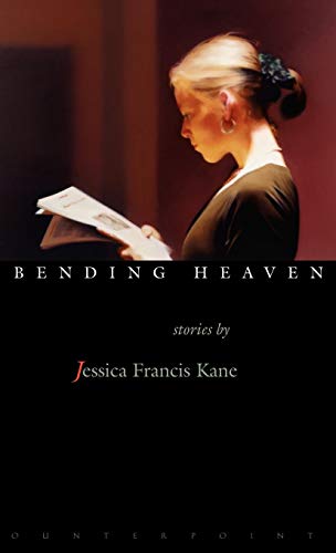 Bending Heaven by Jessica Kane