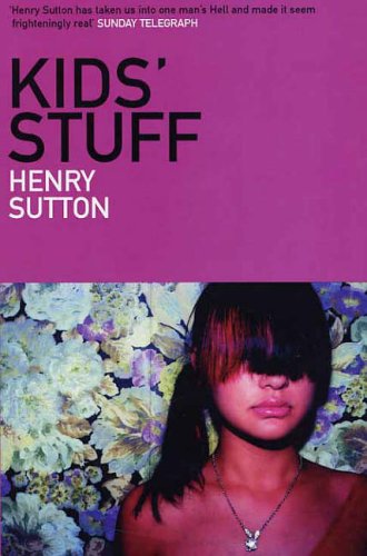 Kids' Stuff by Henry Sutton