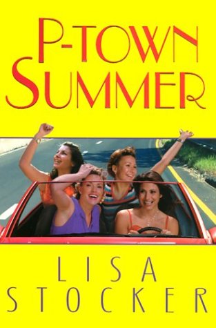 P-Town Summer by Lisa Stocker