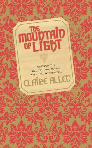 The Mountain of Light by Claire Allen